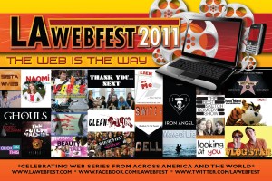 Official selection in the 2011 LAweb Fest
