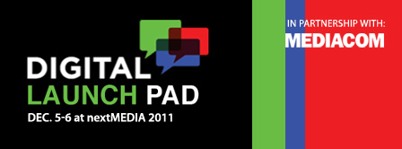 Digital Launch Pad 2011